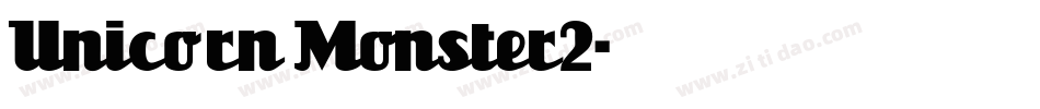 Unicorn Monster2字体转换